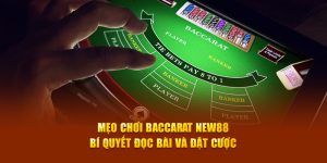 Mẹo Chơi Baccarat New88 - Bí Quyết Đọc Bài Và Đặt Cược